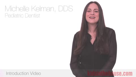 Meet Michelle Kelman DDS Kids in the House